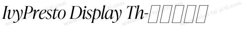 IvyPresto Display Th字体转换